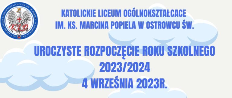 Read more about the article ROZPOCZĘCIE ROKU SZKOLNEGO 2023/24