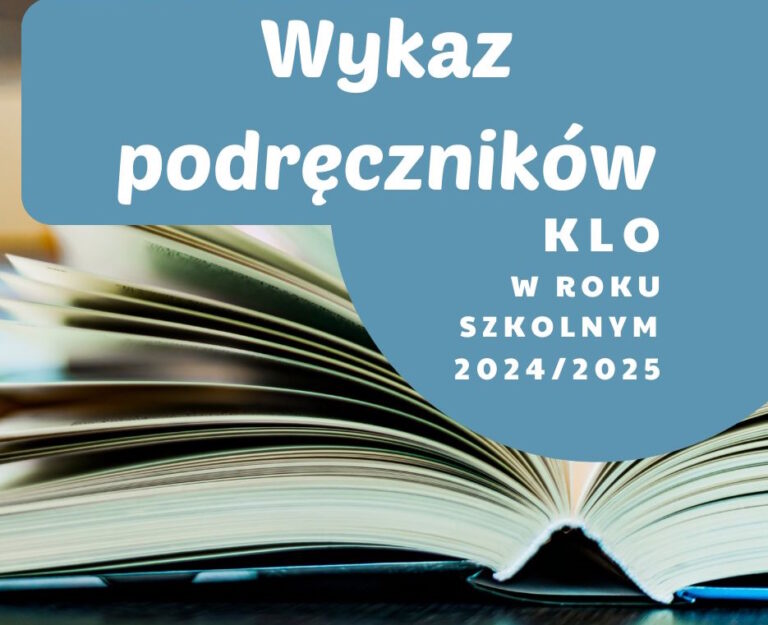 Read more about the article WYKAZ PODRĘCZNIKÓW NA ROK SZKOLNY 2024/25